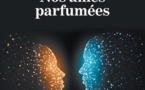 Nos âmes parfumées, Emma Ciminato et Tristan Rachline, Les Éditions Baudelaire   