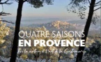 Quatre saisons en Provence. Texte de Frédéric Sailer, Photographies de Camille Moirenc. Editions Marc Cres