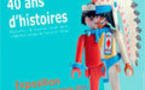 « Playmobil, 40 ans d’histoires », Collection privée Fanny et Olivier, au musée du Jouet, Moirans en Montagne, du 12 avril 2014 au 12 janvier 2015