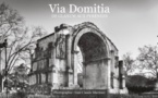 Saint-Rémy-de-Provence, Glanum : « Via Domitia. De Glanum aux Pyrénées ». Photos de Jean-Claude Martinez,  jusqu’au 27 novembre 2022