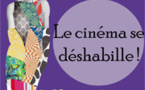Le Cinéma se déshabille, exposition dans le cadre du Festival CinéMode, Vaison la Romaine, du 23 mai au 14 juin 2014
