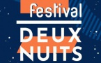 Bourg-Lès-Valence. Festival deux Nuits, les 7 &amp; 8 juillet 23