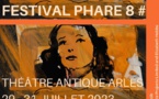 Arles, Théâtre antique : « Festival Phare 2023 ». 8e édition du 29 au 31 juillet 2023
