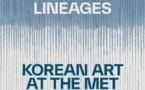 New York, l'exposition « Lineages : Korean Art at The Met » célèbre le 25e anniversaire de la galerie Arts of Korea