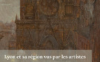 Lyon et sa région vus par les artistes - Prolongation jusqu'au 13 avril 2024