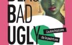Sète, Musée International des Arts Modestes : BEAUBADUGLY. L'autre histoire de la peinture. Du 27 juin 2024 au 9 mars 2025