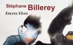 Paris, Galerie Area : « Stéphane Billerey. Encres vives ». Exposition du 13 au 22 novembre 2024