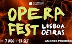 Operafest Lisbonne et Oeiras 2025 : « Les amours interdits ». Du 7 août au 13 septembre 2025