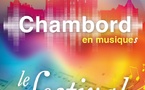 14ème Festival de Chambord, une édition renouvelée du 29 juin au 12 juillet 2025