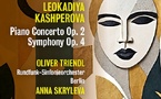 Leokadiya Kashperova (1872-1940) : Concerto pour piano et orchestre opus 2 et Symphonie opus 4