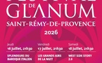 Saint-Rémy-de-Provence, Site Antique de Glanum : 11e édition du Festival de Glanum du 16 au 18 juillet 2026