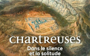 Grenoble, musée de l'Ancien Evêché : Chartreuses. Dans le silence et la solitude. Exposition du 17/12/22 au 3/9/23