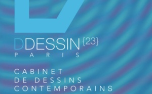 Paris. 11e édition de DDESSINPARIS, Cabinet de dessins contemporains. Du 24 au 26 matrs '23