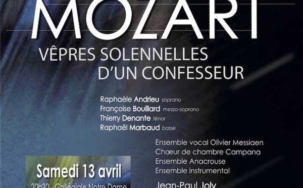 Villeneuve-lez-Avignon et l’Isle sur la Sorgue. Ensemble vocal Olivier Messiaen, chœur de chambre Campana, ensemble Anacrouse. 13 et 14 avril 2024