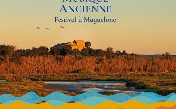 Festival de musique ancienne à Maguelone. 42e édition. Du 3 au 12 juin 2025