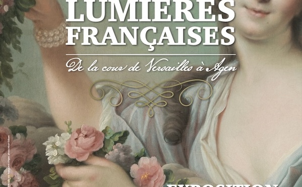Agen, Église des Jacobins : exposition « Lumières Françaises. De la cour de Versailles à Agen », du 5 décembre 2025 au 8 mars 2026