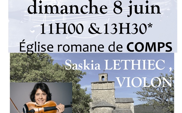 Comps (Drôme), Eglise romane : Bach, sonates, partitas. Dimanche 8 juin 2025, 11h &amp; 13h30