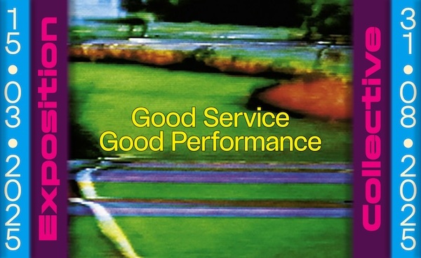 Exposition au Magasin CNAC Grenoble en partenariat avec l'IAC : « Good Service, Good Performance » -  jusqu’au 31 août 2025
