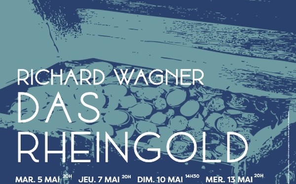 Opéra de Marseille : L'Or du Rhin (Das Rheingold), Wagner. 5, 7, 10 et 13 mai 2026