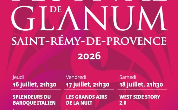 Saint-Rémy-de-Provence, Site Antique de Glanum : 11e édition du Festival de Glanum du 16 au 18 juillet 2026