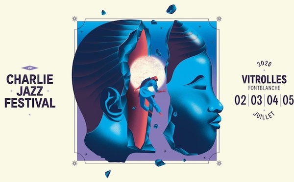 Vitrolles, Domaine de Fontblanche : Charlie Jazz Festival du 2 au 5 juillet 2026