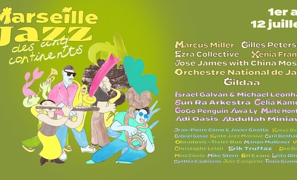 Marseille Jazz des cinq continents, du 1er au 12 juillet 2026