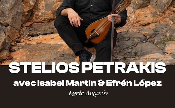 Paris, New Morning : Stelios Petrakis, lyre crétoise, en concert le 29 septembre 2026