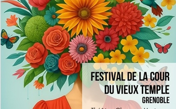 Grenoble, Théâtre et Musique : Festival de la cour du vieux temple du 22 au 28 Aout 2026