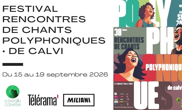 38e Rencontres de Chants Polyphoniques de Calvi | Roomful of Teeth, A Filetta, Maliheh Moradi, Kiya Tabassian… | 15-19.09.26
