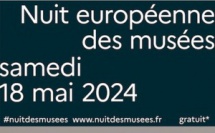 Nuit européenne des musées samedi 18 mai 2024 - les programmes dans toute la France
