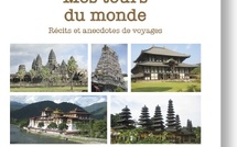 Sortie du livre « Mes tours du monde » de Marcel Comtesse. Editions du Panthéon