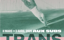 Lyon, Festival « Tranforme ». Du mer. 11 mars au ven. 3 avril 2026