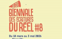 Marseille, Théâtre La Cité : Biennale des écritures du réel #8, du 18 mars au 3 mai 2026