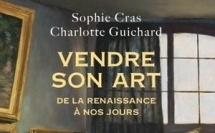 Sophie Cras et Charlotte Guichard lauréates du Grand Prix du festival de l’histoire de l’art 2026 pour leur ouvrage « Vendre son art : de la Renaissance à nos jours »- Seuil, 2025