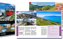 Découvrir « La France par les rails ». Guides de voyage Ulysse