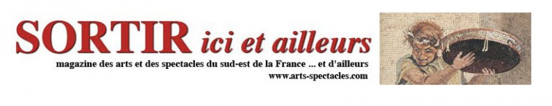 Sortir ici et ailleurs & Festivals ici et ailleurs